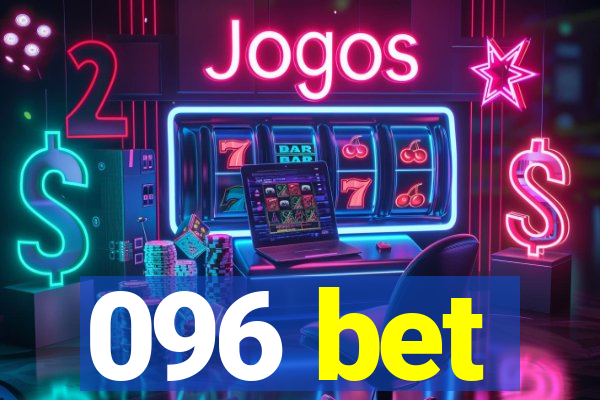 096 bet